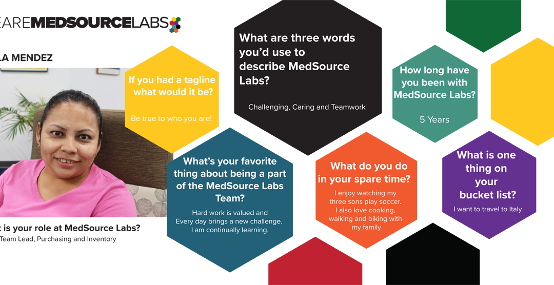 We Are MedSource Labs, Meet Leyla Mendez