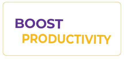 Boost Productivity