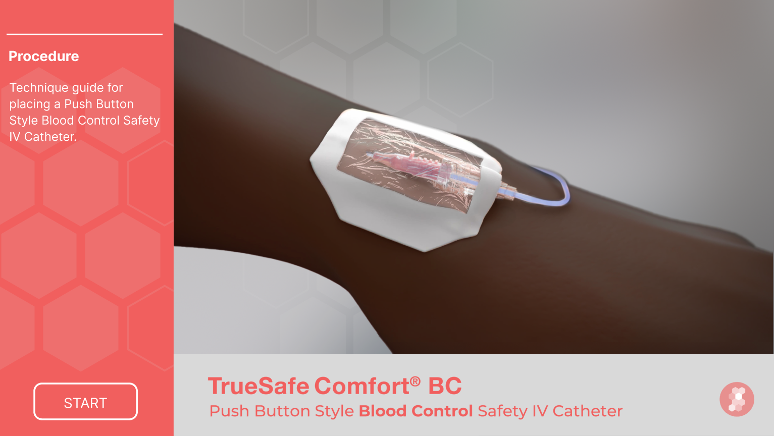 TrueSafe BC Procedure TrueSafe Comfort BC